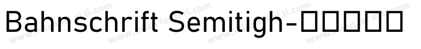 Bahnschrift Semitigh字体转换
